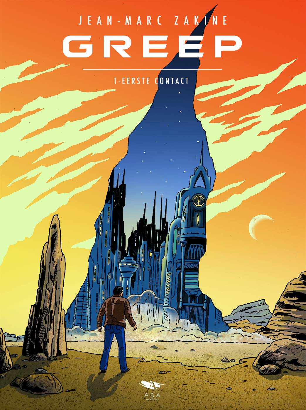 Stripboek GREEP 1, Eerste contact, van Franse scenarist en tekenaar Jean-Marc Zakine